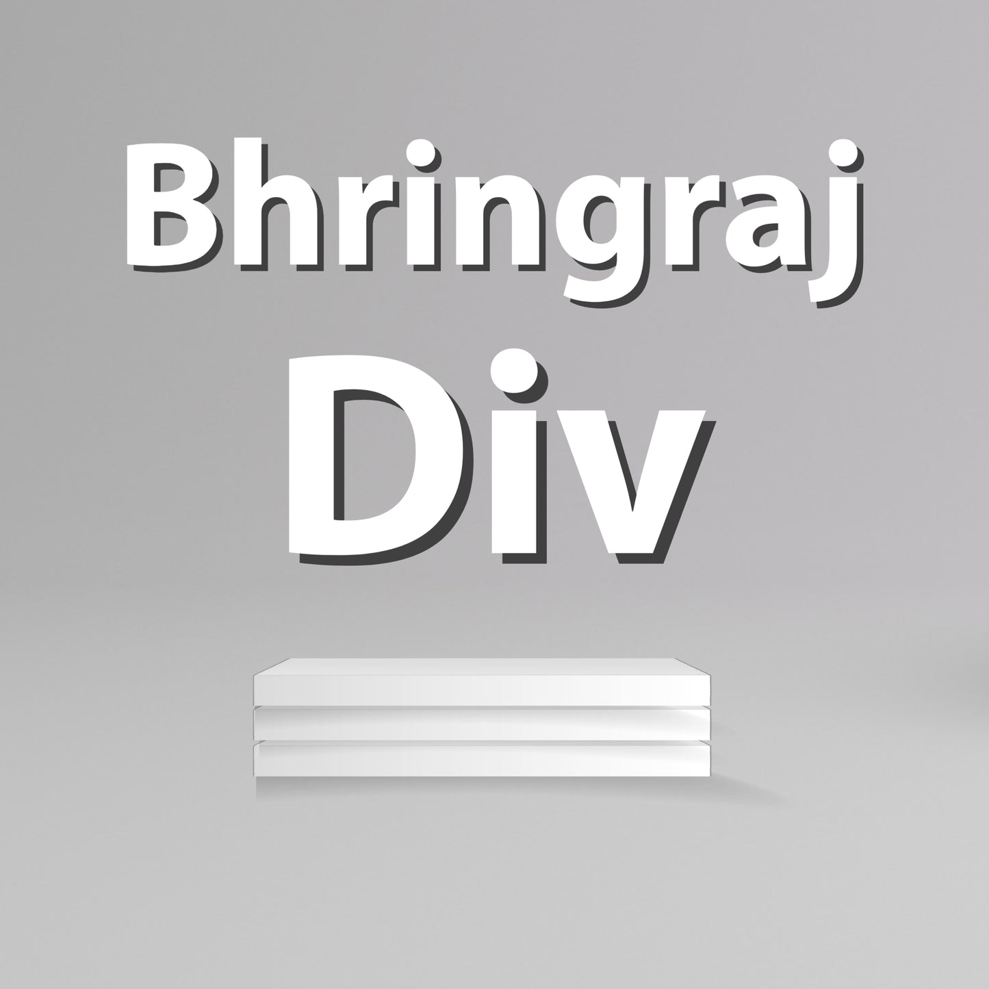 Bhringraj Div