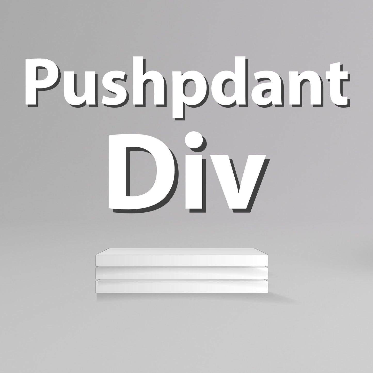 Pushpdant Div